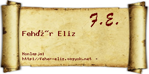 Fehér Eliz névjegykártya